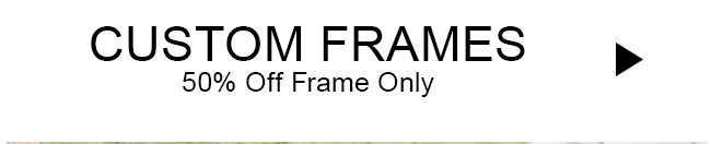 Custom_Frames