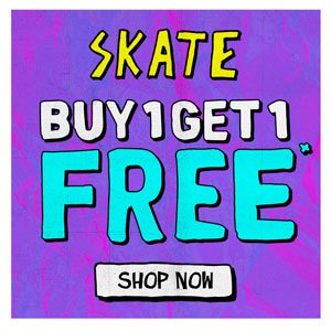Buy one get one free Skate