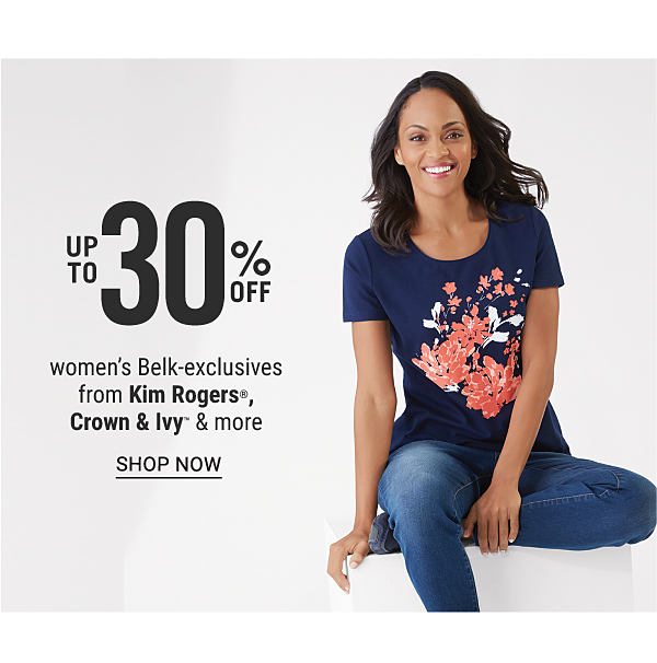 Up to 30% off women's Belk-exclusives from Kim Rogers, Crown & Ivy™ & more. Shop Now.