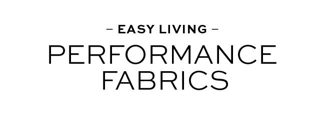 PERFORMANCE FABRICS