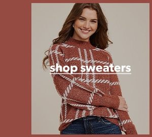 Shop sweaters.