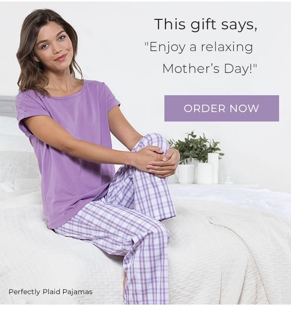 This gift says, "Enjoy a relaxing Mother's Day!"
