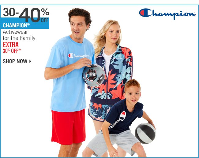 Shop 30-40% Off Champion for the Family - Extra 30% Off*