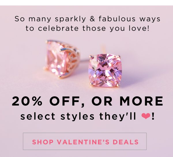 Select items Valentine's deals 20% off!