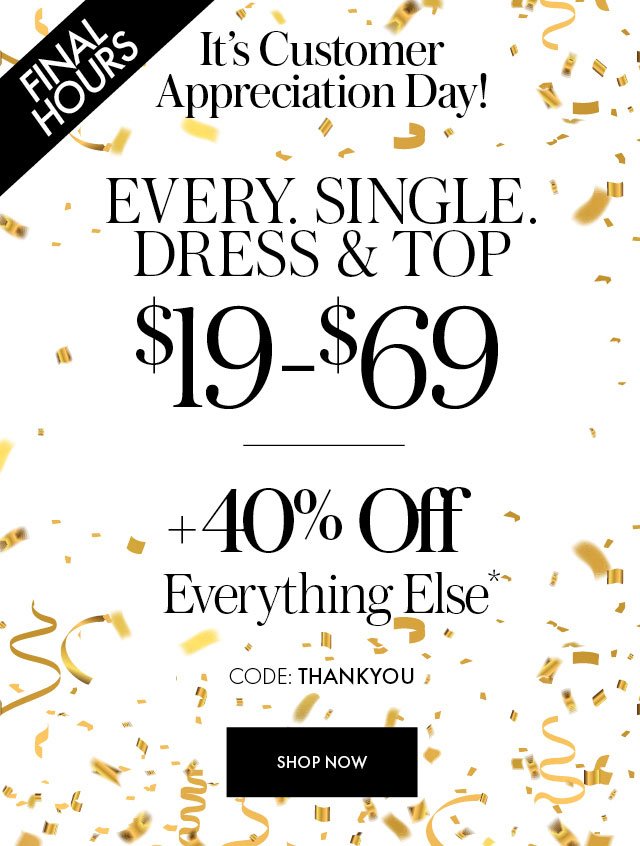 Every Dress & Top $19 - $69