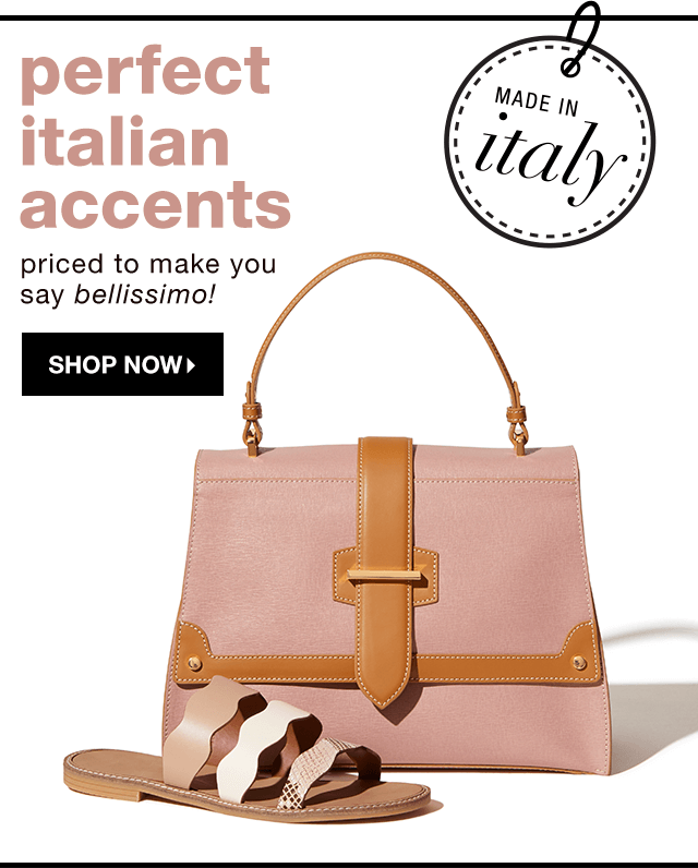 Perfect Italian Accents Priced to Make You Say ‘Bellissimo!’ - Shop Now