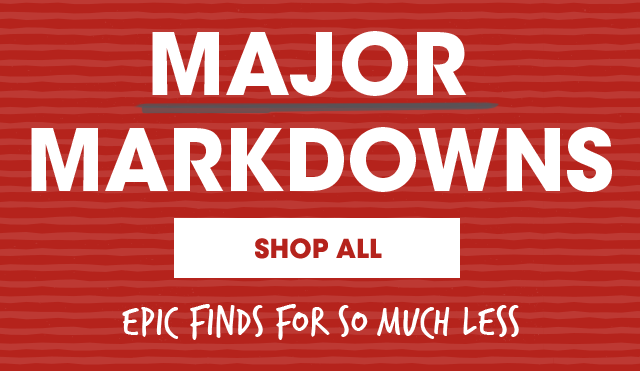 MAJOR Markdowns - Shop All - Epic Finds For So Much Less