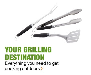 YOUR GRILLING DESTINATION