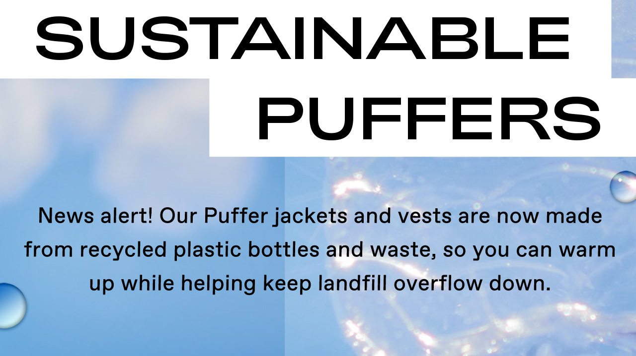 Sustainable Puffers