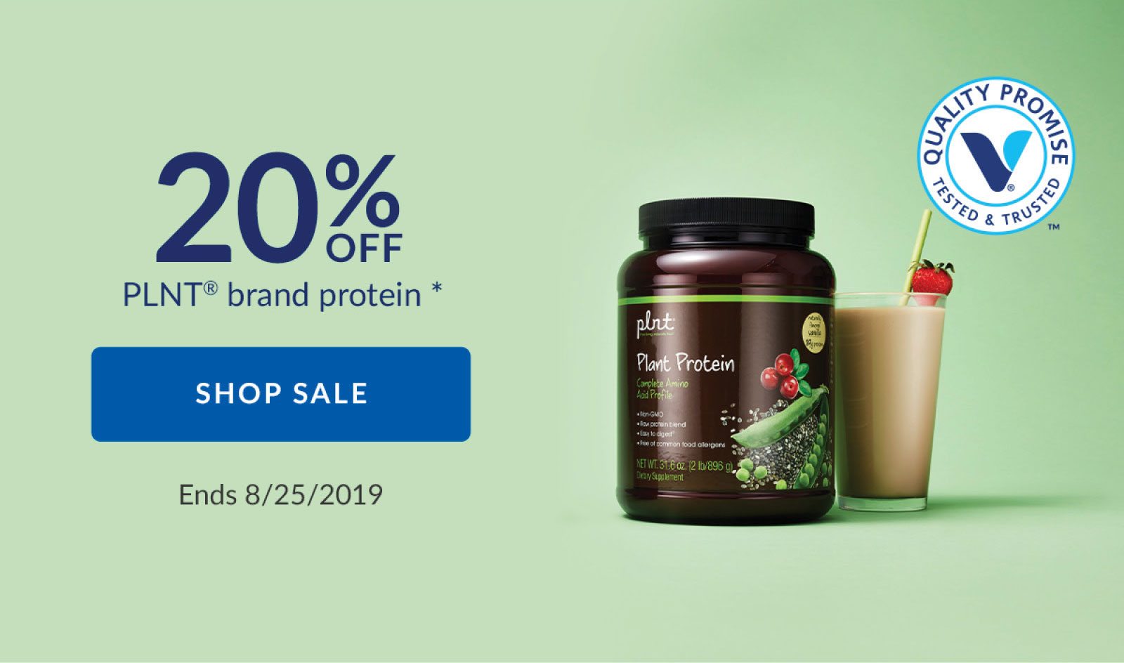 20% OFF PLNT brand protein * | SHOP SALE | Ends 8/25/2019
