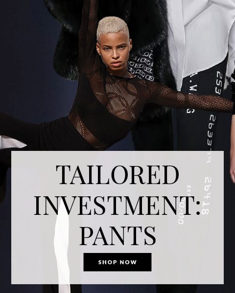 Tailored Pants