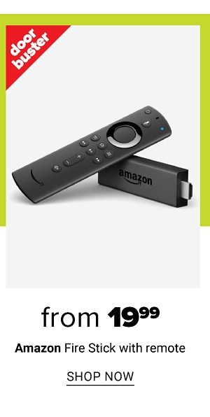 From 19.99 Amazon Fire Stick with Remote - Shop Now