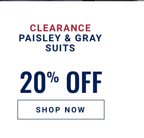 Clearance Paisley and Gray Suits 20 Percent Off