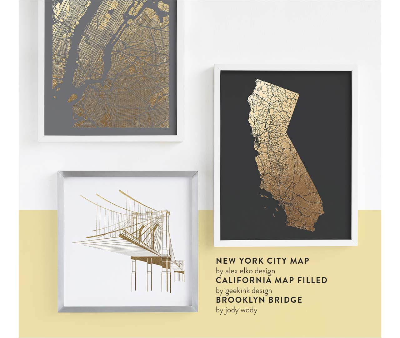  New York City Map by Alex Elko Design, California Map Filled by GeekInk Design, Brooklyn Bridge by Jody Wody