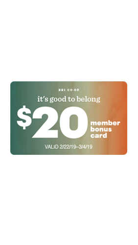 REI CO-OP - it's good to belong - $20 member bonus card - VALID 2/22/19—3/4/19