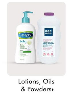 Lotions, Oils & Powders