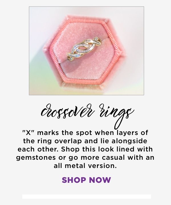Shop crossover rings