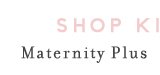 Shop Maternity Plus Kimonos