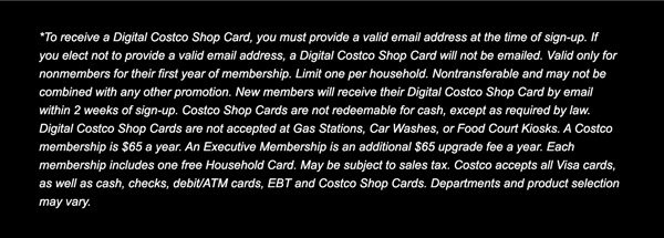 Digital Costco Shop Card Disclaimer | Terms & Conditions Apply - See Website for Details