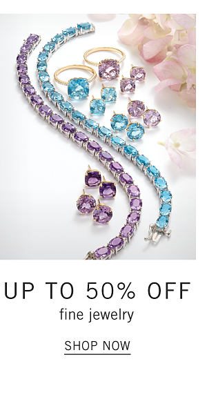 Up to 50% off fine jewelry. Shop Now.