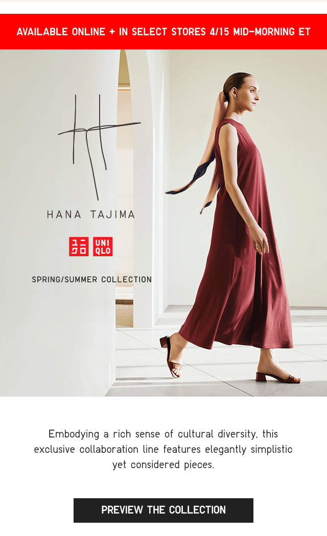 BANNER1 - HANA TAJIMA AVAILABLE ONLINE + SELECT STORES 4/15 MID-MORNING ET