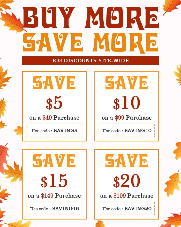 Buy More, Save More Big Discounts Site-Wide