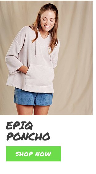 Epiq Poncho