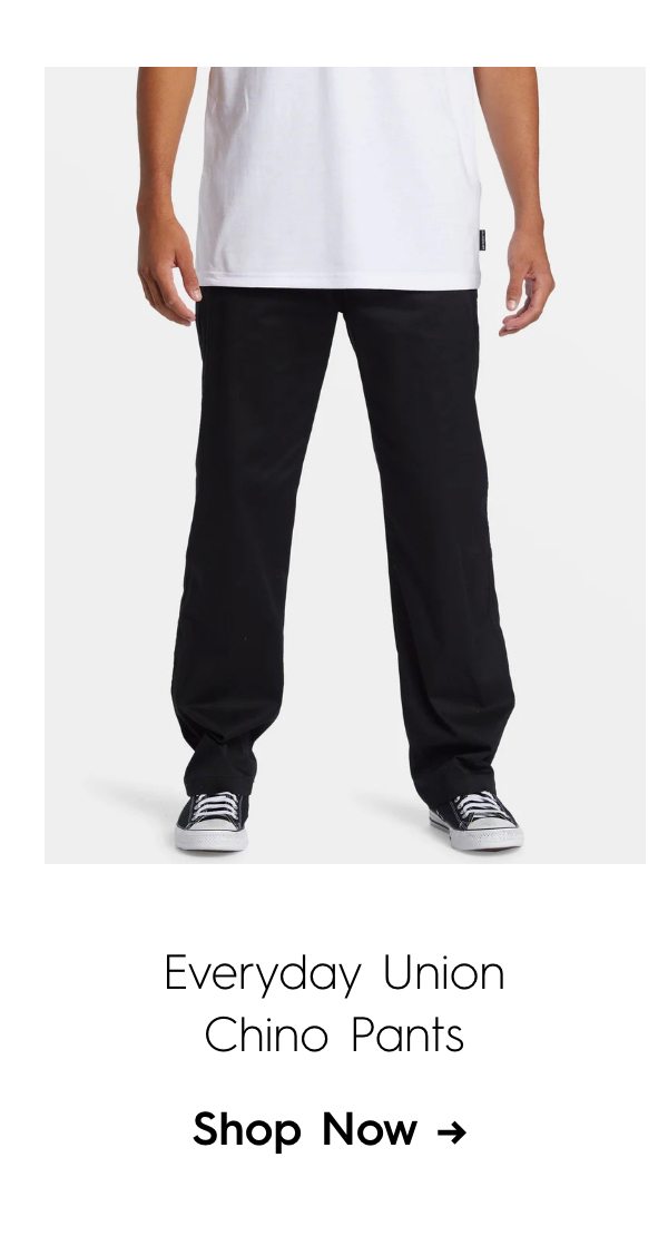 Everyday Union Chino Pants