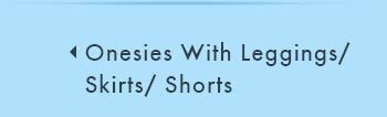 Onesies With Leggings/ Skirts/ Shorts