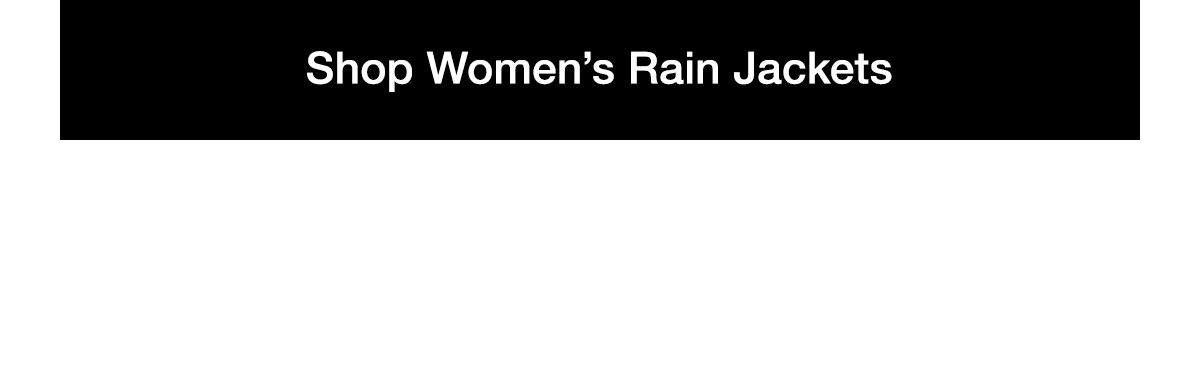 Shop Women's Rain Jackets