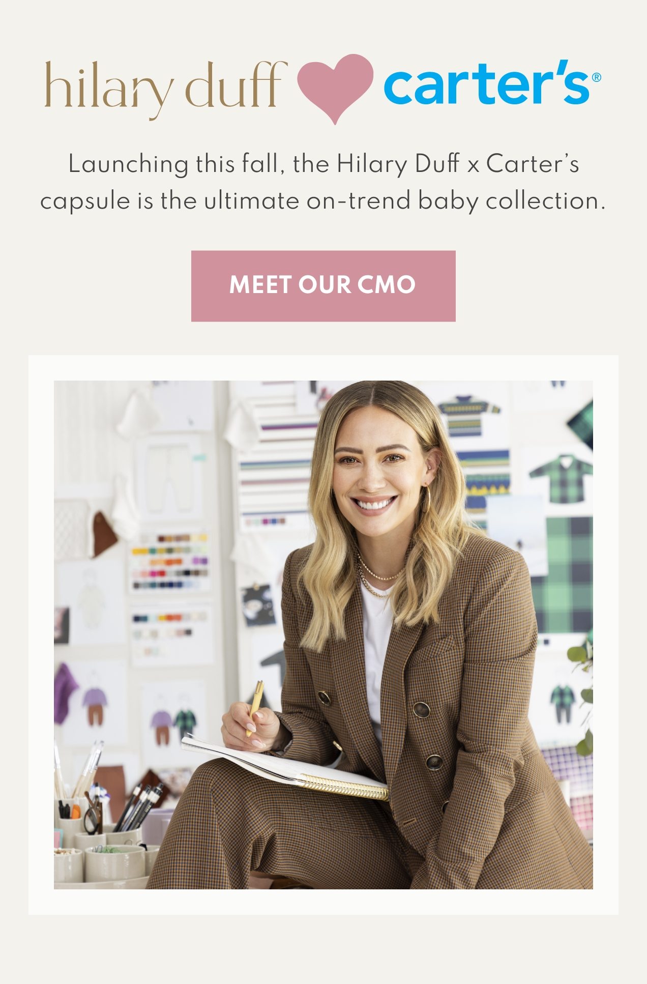 hilary duff carter's | Launching this fall, the Hilary Duff x Carter's capsule is the ultimate on-trend baby collection | MEET OUR CMO 