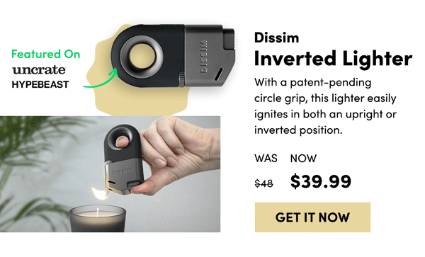 Dissim Inverted Lighter | Get It Now 