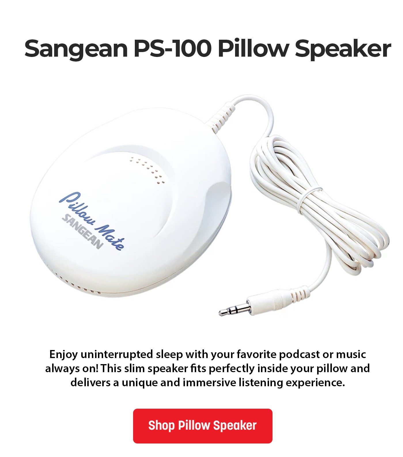 Sangean PS-100 Pillow Speaker - White