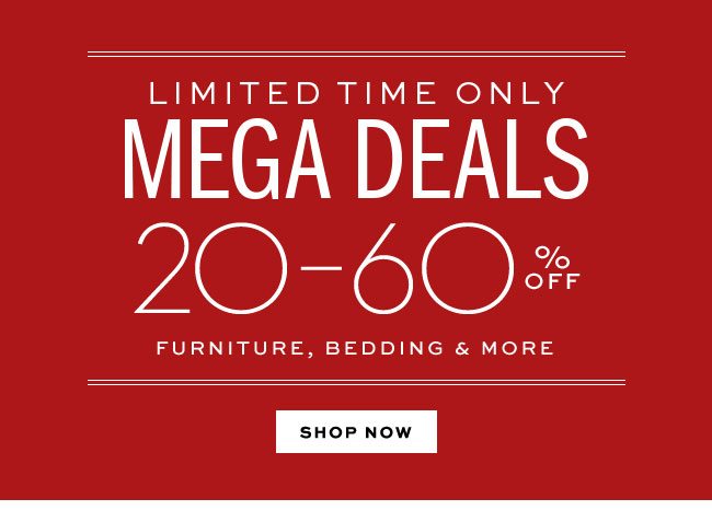MEGA DEALS