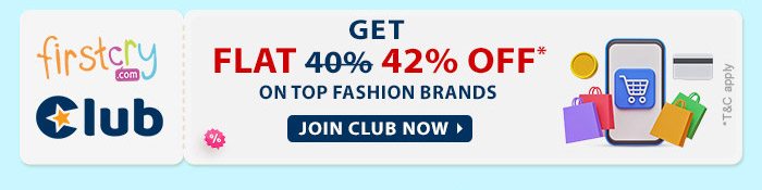 FirstCry Club Get FLAT 42% OFF* on Top Fashion Brands