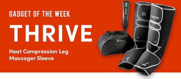 Gadget Of The Week - Thrive Heat Compression Leg Massager Sleve| Buy Now