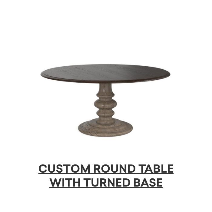 Custom round table with turned base. Shop now.