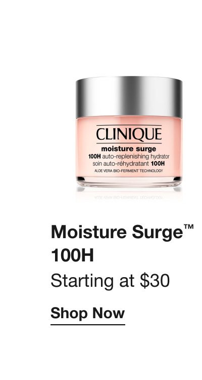 Moisture Surge™ 100H | Starting at $30 | Shop Now