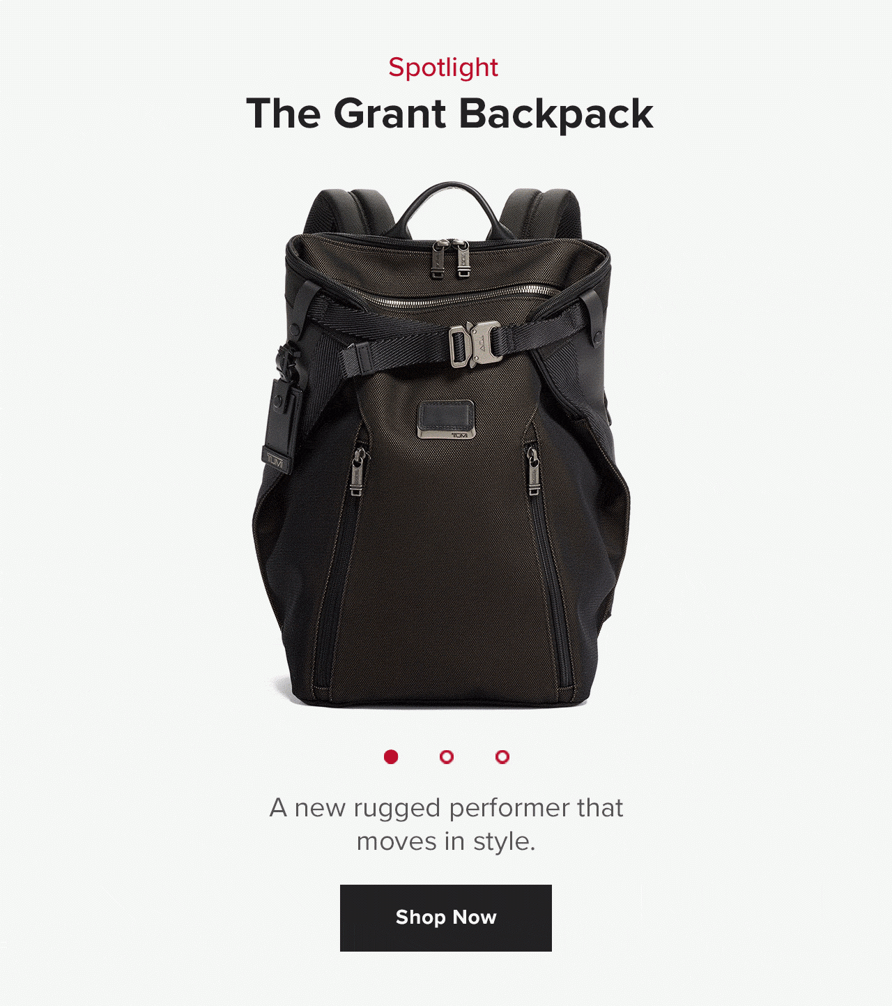 Spotlight. The Grant Backpack. Shop Now
