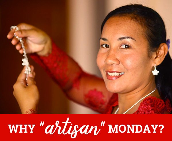 WHY “artisan” Monday?