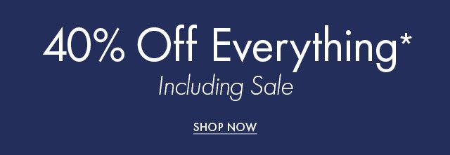 40% off everything MG