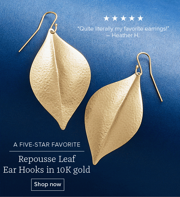 A FIVE-STAR FAVORITE - Repousse Leaf Ear Hooks in 10K gold - Quite literally my favorite earrings! Heather H. Shop now