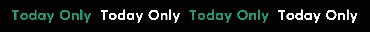 FLASH DEAL | TODAY ONLY