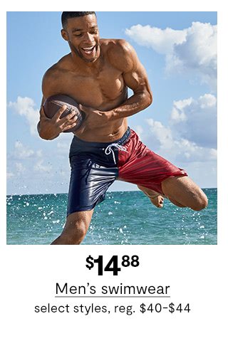 $14.88 Men's swimwear, select styles, regular price $40 to $44