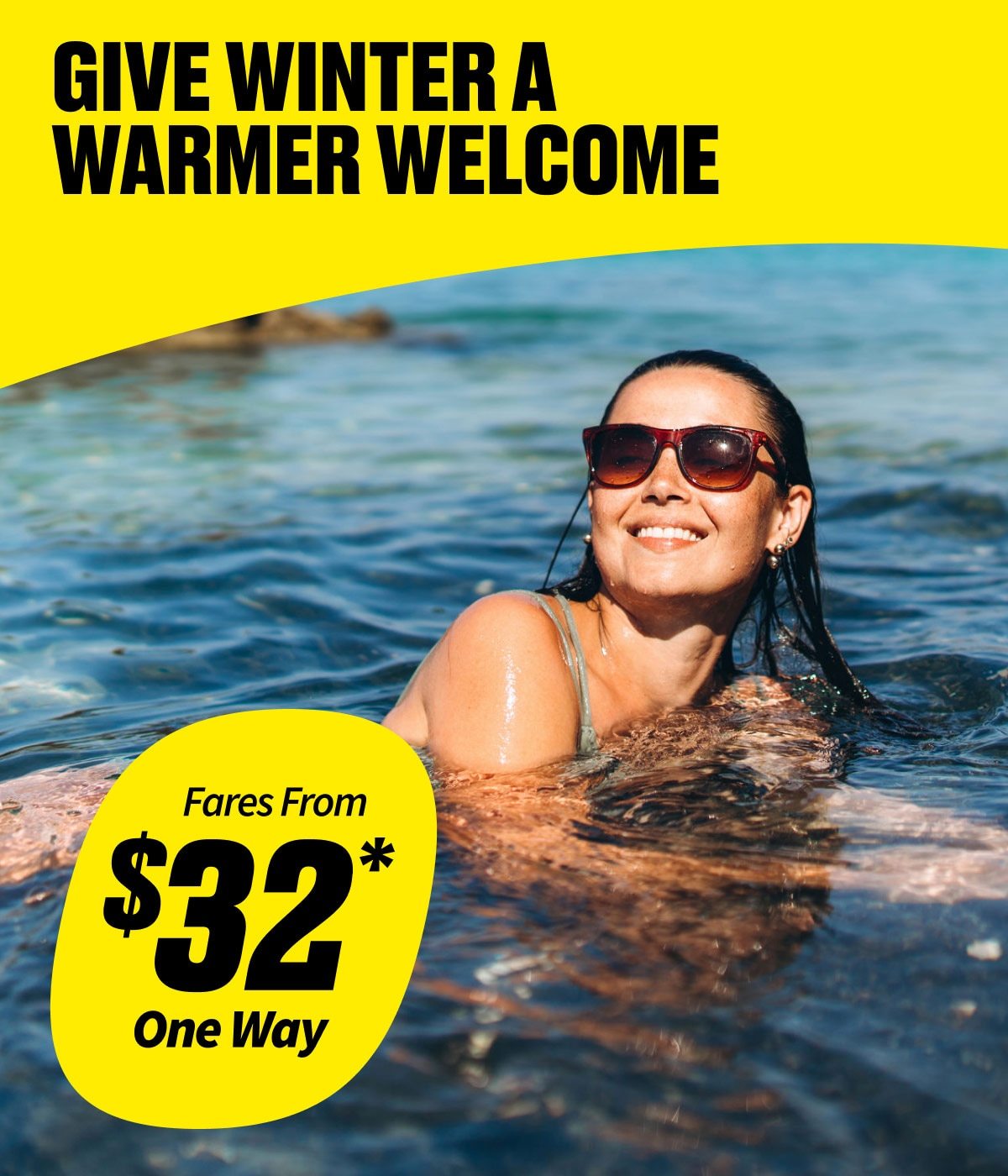 Fares From $32* One Way