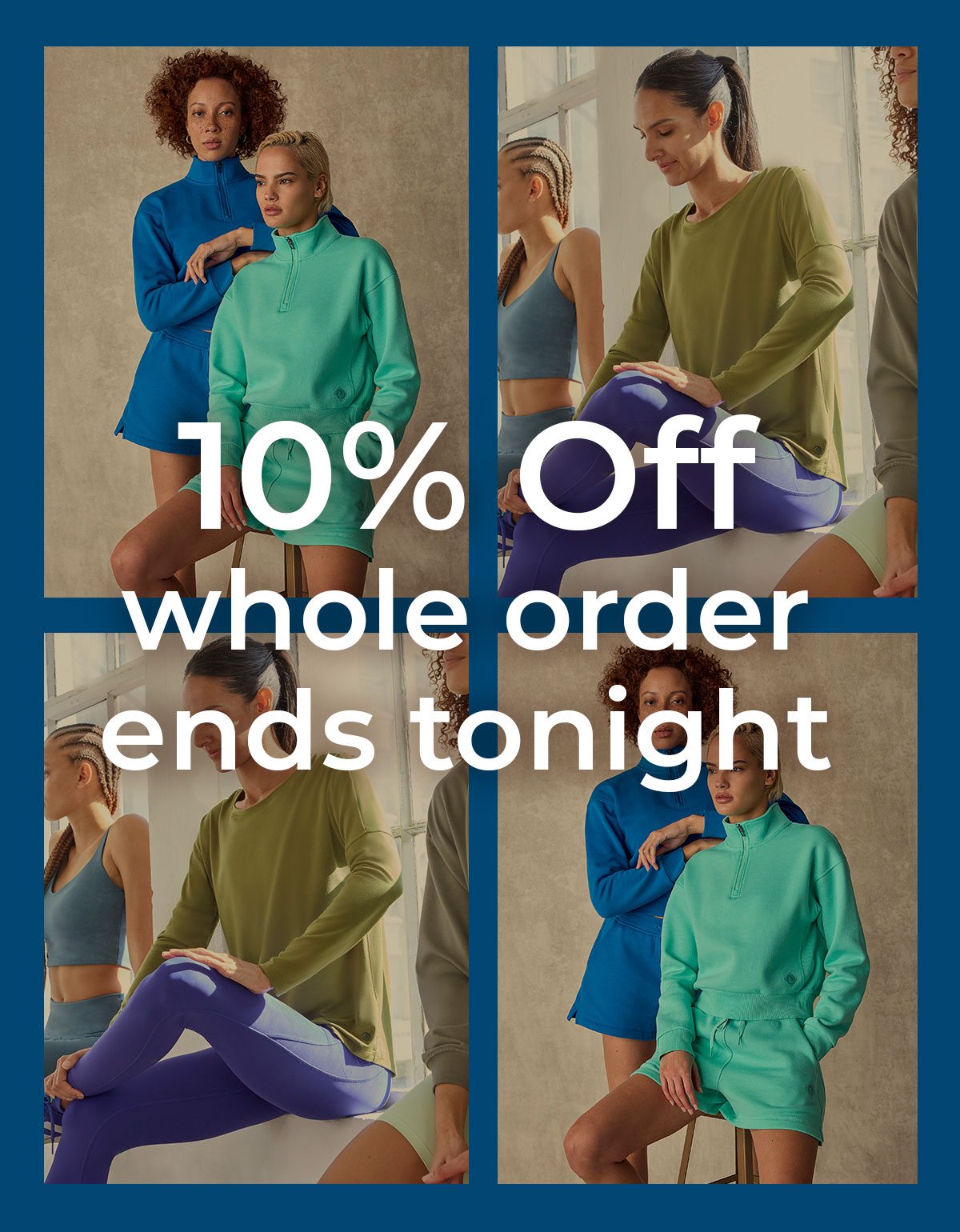 10% Off whole order end tonight