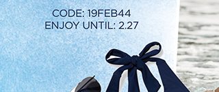 Code: 19FEB44 Enjoy Until: 2.27