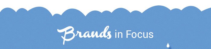 Brands in Focus