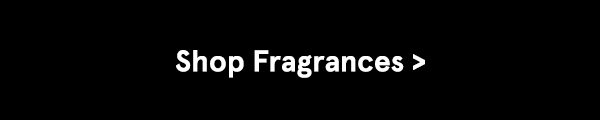 Shop Fragrances