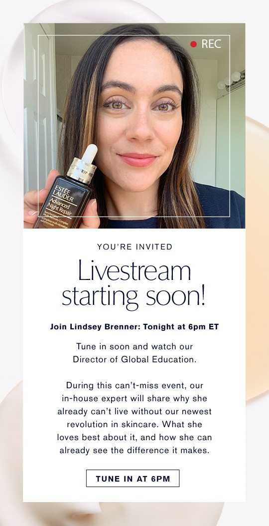 You're Invited | Livestream Starting Soon | Join Lindsey Brenner: Tonight at 6pm ET | Tune In At 6PM
